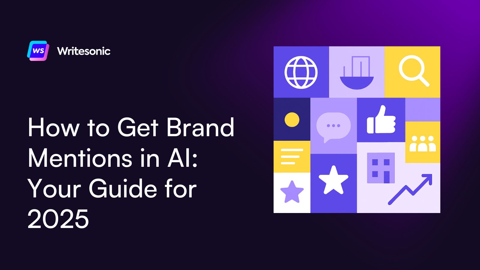 How to Get Brand Mentions in AI: Your Guide for 2025
