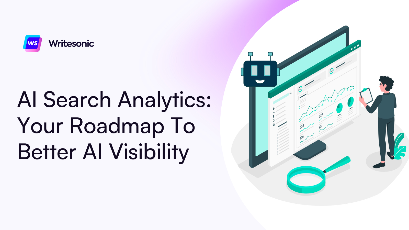 AI Search Analytics: Your Roadmap To Better AI Visibility
