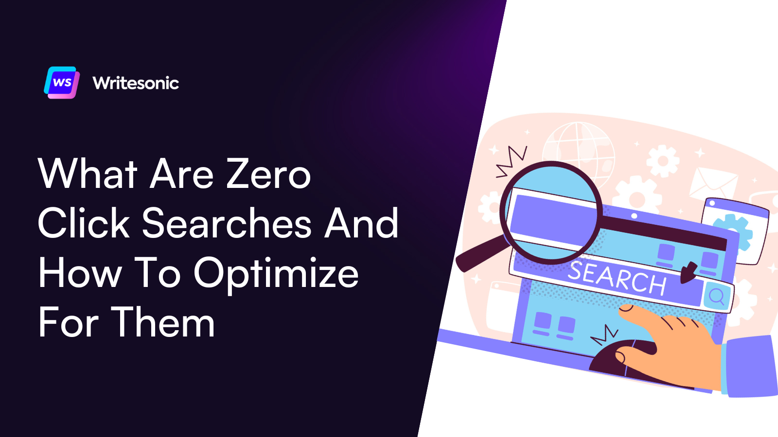 What Are Zero Click Searches And How To Optimize For Them