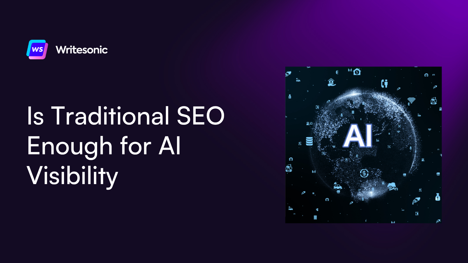 Is Traditional SEO Enough for AI Visibility