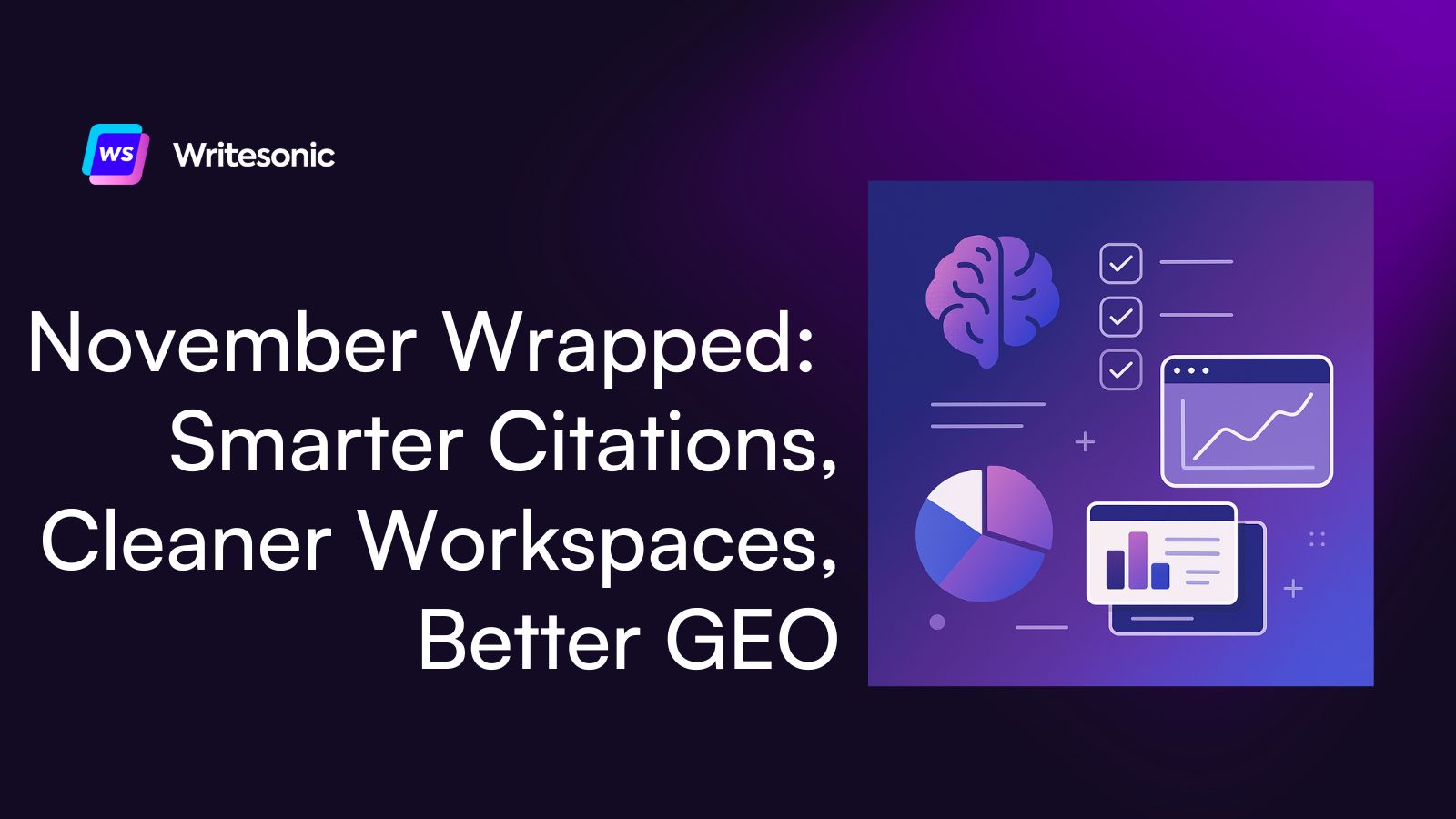 November Wrapped: Smarter Citations, Cleaner Workspaces, Better GEO