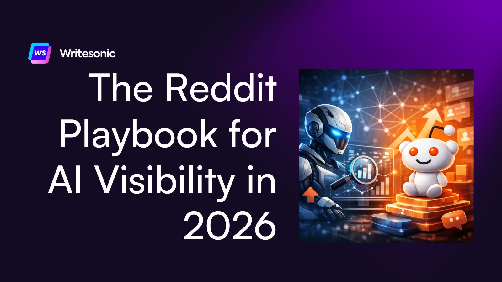 The Reddit Playbook for AI Visibility in 2026