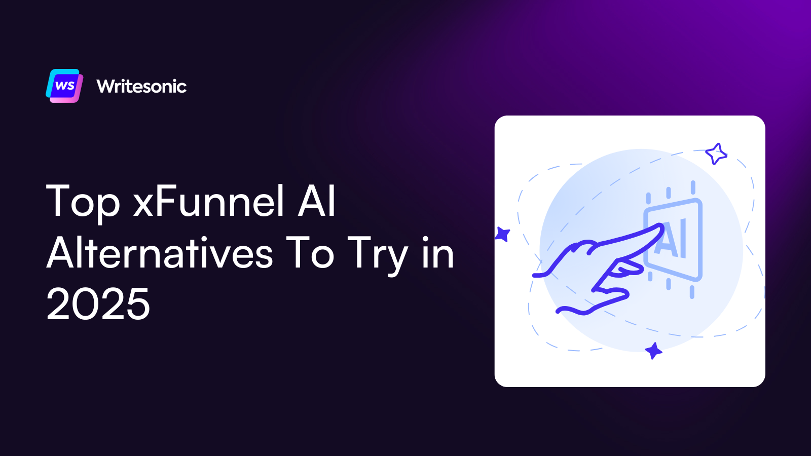 Top 6 xFunnel AI Alternatives To Try in 2025